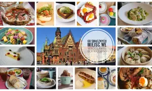Gdzie zjeść we Wrocławiu? Przewodnik po TOP restauracjach na każdą okazję
